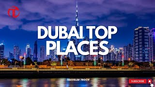 10 Best Places to Visit in Dubai | Travel 4K 2024