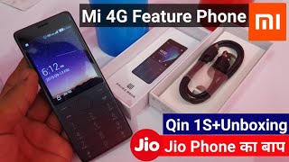 Xiaomi QIN 1S+ 4G Feature Phone with Jio 4G Support \u0026 Dual Sim | Xiaomi Qin 1S Plus Unboxing