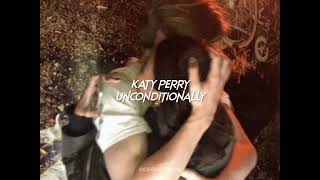 Download Lagu katy perry unconditionally... MP3 Gratis