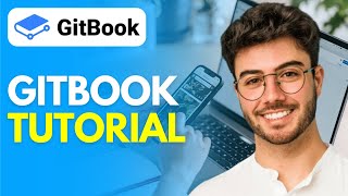 Gitbook Tutorial (2025) How to Use Gitbook for White Paper Documentation