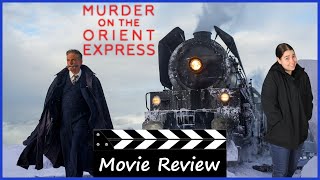 Murder on the Orient Express (2017) - Movie Review