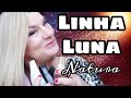 Linha Luna Natura