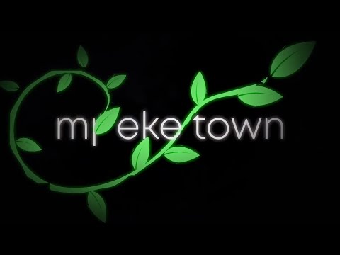 Mpeke Town Intro Mpeke Town Intro