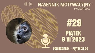 NASENNIK MOTYWACYJNY #29 PIĄTEK 9 VI 2023 LATAJ Z ORŁAMI