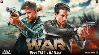 War Trailer out now | Hrithik Roshan vs Tiger shroff, Vaani Kapoor, Siddharth Anand, War Full Movie