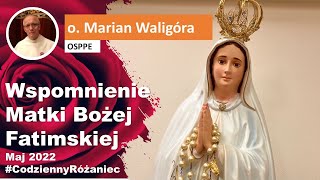 Wspomnienie Matki Bożej Fatimskiej