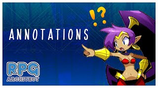RPG Architect Tutorial - Annotations