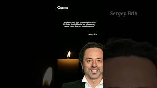 Sergey Brin life changing Quotes | Google Co-Founder | motivation & Inspiration short