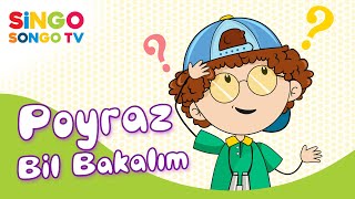 POYRAZ Bil Bakalım 🤔😀 – SingoSongo TV I İsme Özel Çocuk Şarkıları 🎵