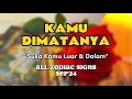 Suka Kamu Luar & Dalam || KAMU DIMATANYA || SEP'24