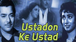 Ustadon Ke Ustad | 1963 | Full Movie Fact And Important Talks | Ashok Kumar | Pardeep Kumar, Shakila