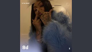 In Ha Mood - 8D Audio