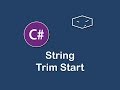string trim start in c#