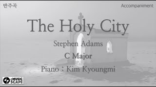 Gospel, The Holy City\