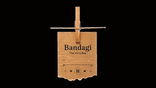Bandagi - Lofi Song - Rap Song - @the.virus.boy.  ❤️