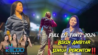 DJ TANTI Ft KELUD TEAM‼️ Bikin Ambayr Semua Penonton😱 LIVE HARI JADI DESA KARANGMULYO