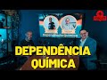 Dependência Química: André Nunes Psicólogo