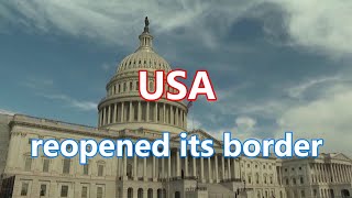 USA reopened its border to overseas travelers from over 30 countries. 美國對來自 30 多個國家的海外遊客重新開放邊境。