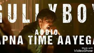 Gully Boy | Apna Time Aayega - Ranveer Singh | Divine