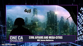 OCP #44 Civil Affairs in Mega Cities