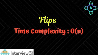 Flip | InterviewBit + GFG Solution | Algorithm Explanation by alGOds!!