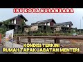 KONDISI TERKINI RUMAH TAPAK JABATAN MENTERI IBU KOTA NUSANTARA #ikn