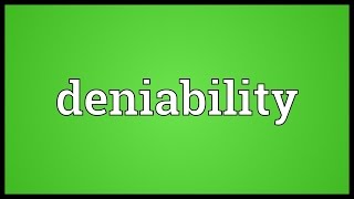 Deniability Meaning