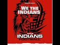 we the indians