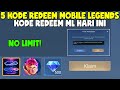 NO LIMIT! 5 KODE REDEEM ML HARI INI KODE REDEEM MOBILE LEGENDS KODE REDEEM ML TERBARU 2024