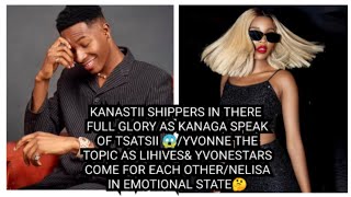 KANASTII STILL FULLY TOGETHER AS KANAGA SPEAK OF TSATSII 😱/YVONNE THE TOPIC🤔/YVONNIES VS LIHIVES🤦‍♀️