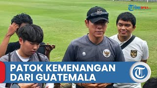 Shin Tae-yong Patok Kemenangan saat Timnas Indonesia U-20 Hadapi Guatemala
