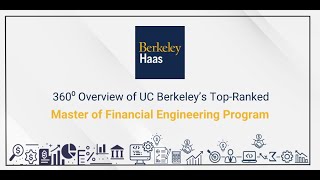 360⁰ overview of UC Berkeley’s top-ranked Master of Financial Engineering program