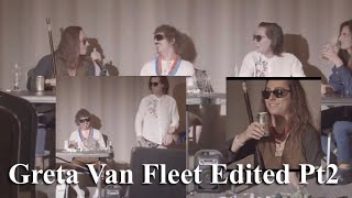 Greta Van Fleet fan questions edited pt2