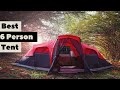 Best 6 Person Tent – Expert Review (2022)