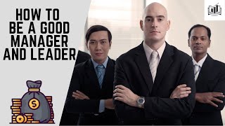 Leadership Skills: How to Be a Good Manager and Leader (10 Tips) | Effective Management Skills