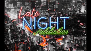 Mr. X - Late Night Addiction (E39)