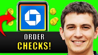 HOW TO ORDER CHECKS ON CHASE APP 2025! (FULL GUIDE)