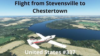 Flight from Stevensville to Chestertown/Flying through United States #337/MFS 2020