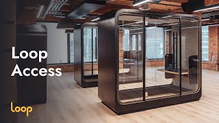 Loop Access - Office Pod