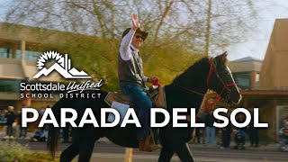 SUSD at the 71st Annual Parada Del Sol | Scottsdale, AZ