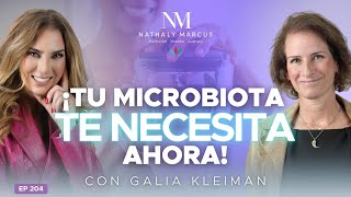 YOUR MICROBIOTA NEEDS YOU NOW! with Galia Kleiman and Nathaly Marcus on The 3 R's, Ep. 204