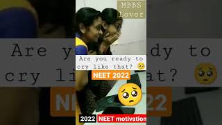 🥺Are you ready to cry like that🔥 _ NEET aspirants real motivation💯....Target NEET 2024🎯 _ @shorts