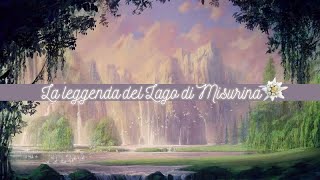 ɪᴛ ✨ La leggenda di Misurina | Leggende delle Dolomiti