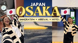 ARRIVING AT OSAKA JAPAN 🇯🇵 IMMIGRATION PROCESS +  KANSAI AIRPORT GUIDE + HOTEL ROOM TOUR