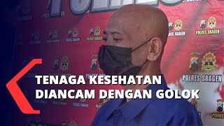 Ancam Nakes Dengan Golok, Seorang Warga Diamankan