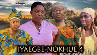 IYAEGBE-NOKHUE PART 4 LATEST BENIN NOLLYWOOD NIGERIAN MOVIE 2024