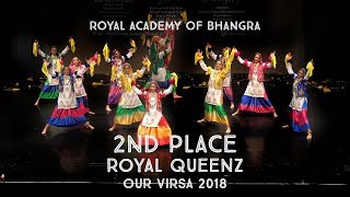 Royal Queenz - Second Place Senior Category @ Our Virsa Bhangra Competition 2018