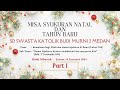 Misa Syukuran Natal dan Tahun Baru - SD Swasta Katolik Budi Murni 2  Medan ‖ Part I