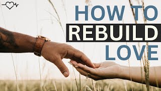 How to Rebuild LOVE After Cheating