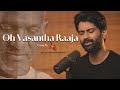 Oh Vasantha Raja ( cover ) | Anand Aravindakshan | Ilayaraja-spb